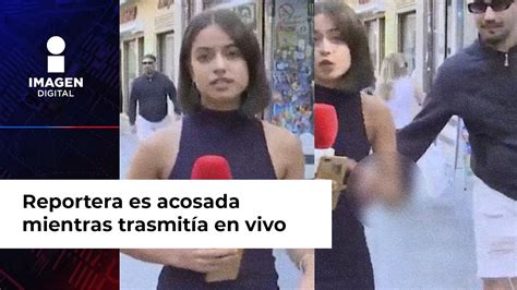 ¡indignante reportera es acosada por un hombre mientras transmitía en vivo para un programa