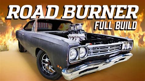 Full Build 69 Road Runner Transformed Into Road Burner YouTube