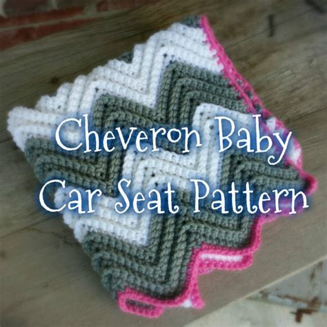 Crochet Cheveron Baby Car Seat Blanket Pattern Etsy