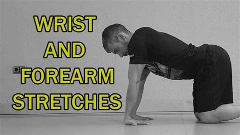 The Complete Stretching Video Guide Wrist And Forearm Stretches
