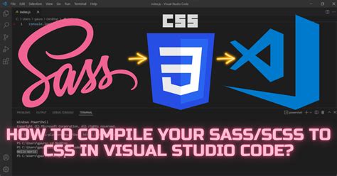 How To Compile SASS SCSS To CSS In Visual Studio Code Coding Campus