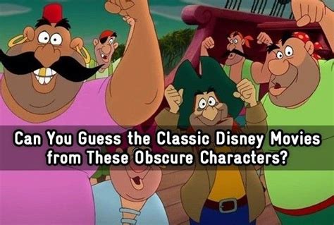 Can You Guess The Classic Disney Movies From These Obscure Characters