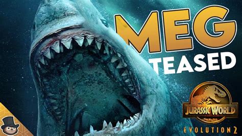 Megalodon Teased For Jurassic World Evolution 2 Next Dlc Finally Revealed Youtube