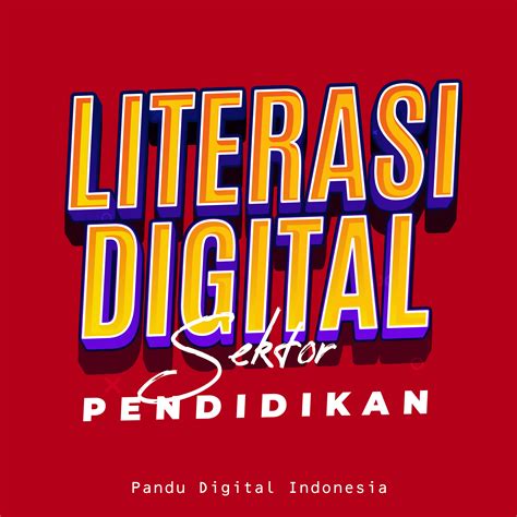 Literasi Digital Undefined