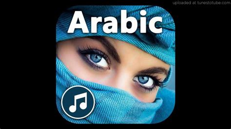 New Arabic Songs New Arabic Songs 2021 New Arabic Music Youtube