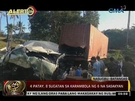 24 Oras 7 Patay Sa Magkahiwalay Na Aksidente Sa Batangas YouTube