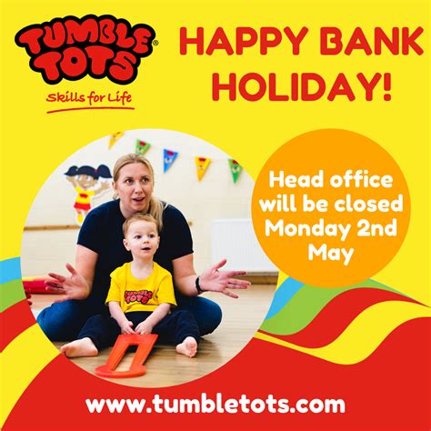 May Day Bank Holiday 2nd May 2022 Tumble Tots