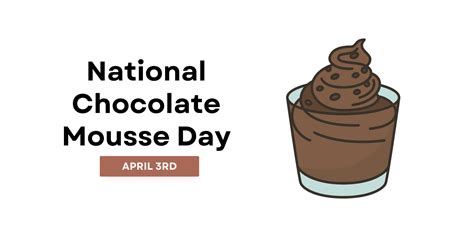 National Chocolate Mousse Day 2023 National Day Calendar 2024