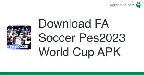 Fa Soccer Pes2023 World Cup Apk Android Game Free Download