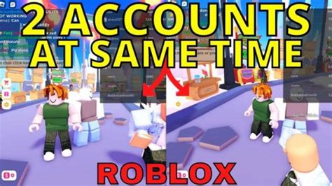 Play Roblox On 2 Accounts At The Same Time Gauging Gadgets