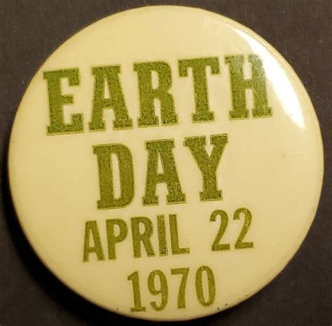 1970s Earth Day April 22 Pinback Vintage Green Movement Protest