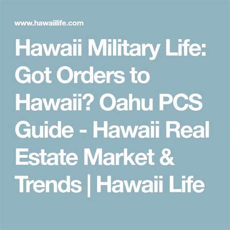 Hawaii Military Life Got Orders To Hawaii Oahu Pcs Guide Hawaii