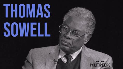 Thomas Sowell Quotes And Memes For Libertarians Free Downloads