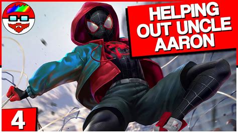 Helping Out Uncle Aaron Spider Man Miles Morales 4 Youtube