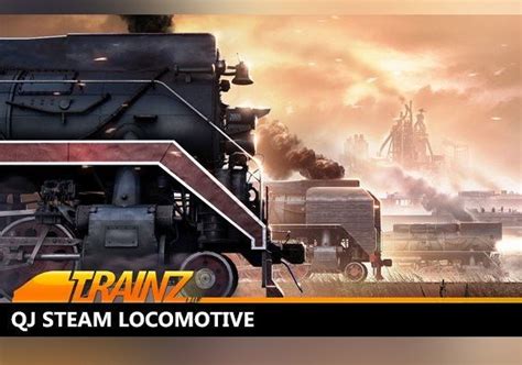 Trainz A New Era Qj Steam Locomotive Steam T Gamivo