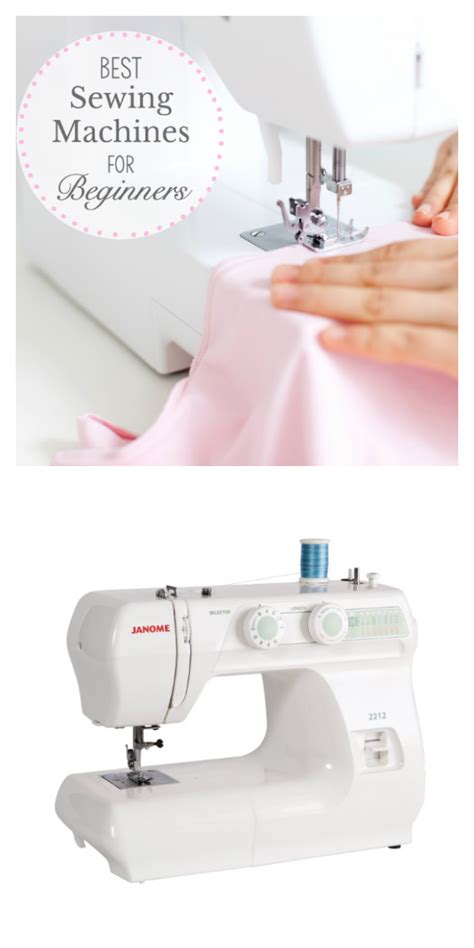 Best Sewing Machines For Beginners And Beyond