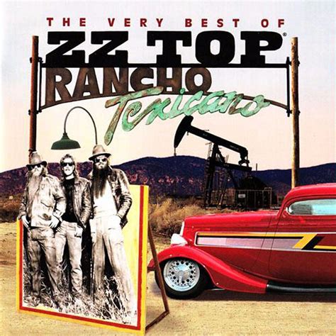 Zz Top Rancho Texicano The Very Best Of Zz Top Greatest Hits Cds