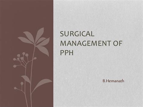My Ppt Surgical Management Of Pph