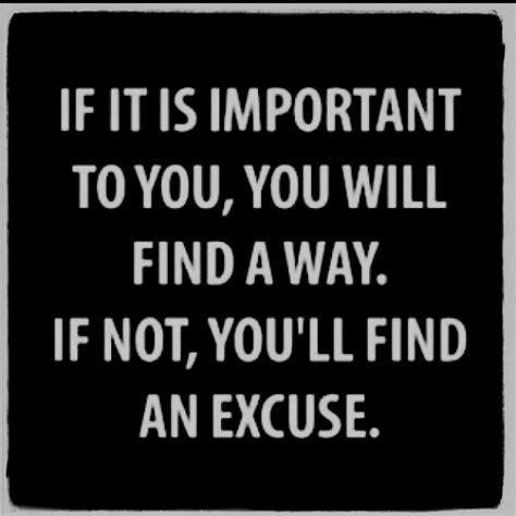 No Excuses Words Quotes Life Quotes Words
