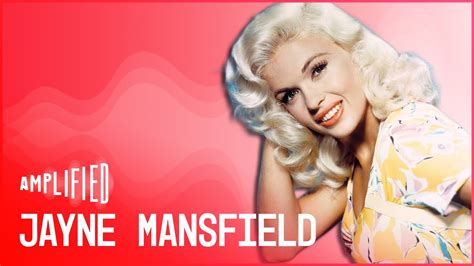 Jayne Mansfield Marilyn Monroes Tragic Rival Full Documentary