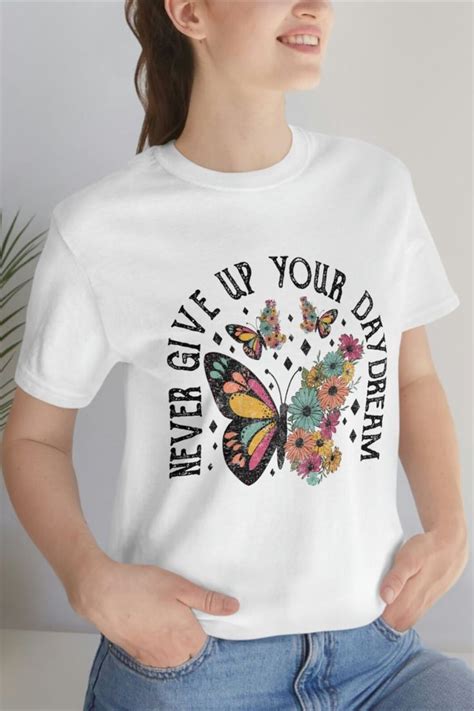 Dont Quit Your Daydream Shirt Daydream T Shirt Inspirational Etsy In