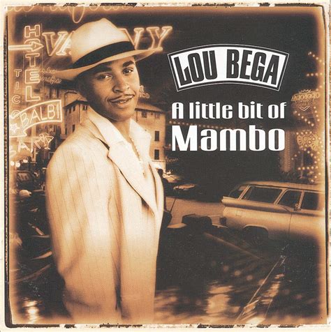 Lou Bega A Little Bit Of Mambo Music
