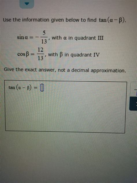 Solved Use The Information Given Below To Find Tan Alpha Chegg