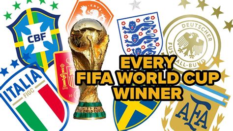 Every Fifa World Cup Winner 1930 2022 Youtube