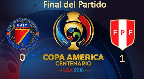 La roja no jugó bien ante paraguay y puso en riesgo jugar ante brasil. Marcador final Haití vs Perú Hoy 04 Junio Copa América ...