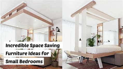 Incredible Space Saving Furniture Ideas For Small Bedrooms Youtube