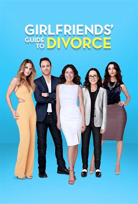 Girlfriends Guide To Divorce Série 2014 Senscritique