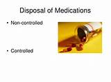 Pictures of Disposal Of Non Controlled Medication