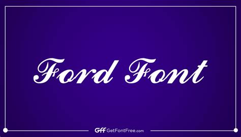 Ford Font Free Download Get Font Free