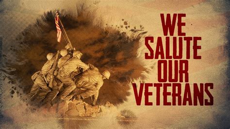 We Salute Our Veterans Veterans Day Youtube
