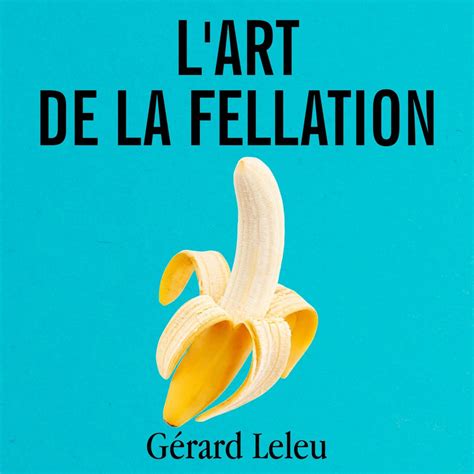 L Art De La Fellation Club Positif