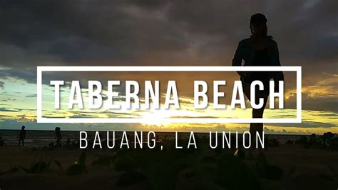 Taberna Beach Sunset Bauang La Union Youtube