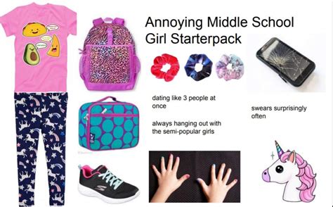 Annoying Middle School Girl Starterpack Rstarterpacks Starter Packs Know Your Meme