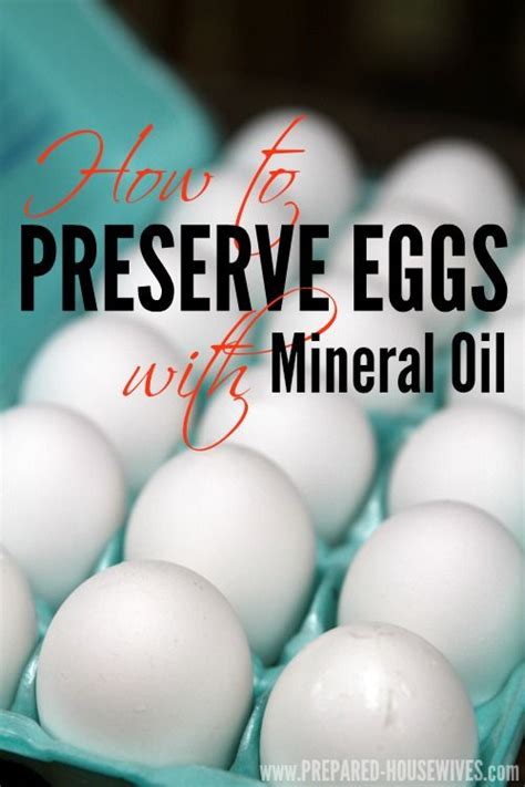 How To Preserve Eggs With Mineral Oil Preserving Eggs Survival Food