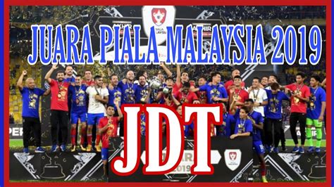 Live tv1 9pm #pialasumbangsih #cimbpialasumbangsih #jdtvskedahfa #jdtvskedah2020. Johor Darul Ta'zim Juara Piala Malaysia 2019 | Kedah 0-3 ...