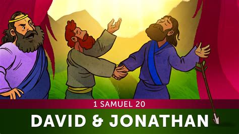 David And Jonathan Bible Story 1 Samuel 20 Sunday School Lesson For