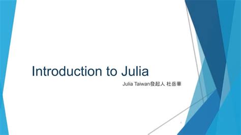 Introduction To Julia Ppt
