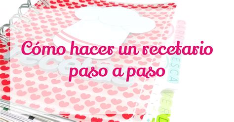 Ni todos los frutos secos pesan lo mismo, ni todos tienen la misma cantidad de calorías. Cómo hacer tu recetario scrapbook en 6 pasos | Anita y su ...