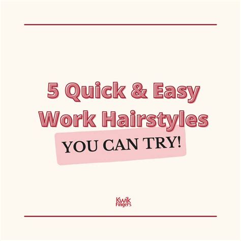 5 Easy And Simple Hairstyles For Work