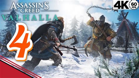 ASSASSIN S CREED VALHALLA Part 4 4K 60FPS PC Gameplay Walkthrough