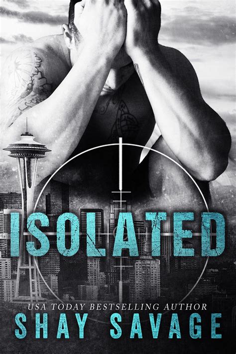 Isloated By Shay Savage Book Genres Novella Ebooks