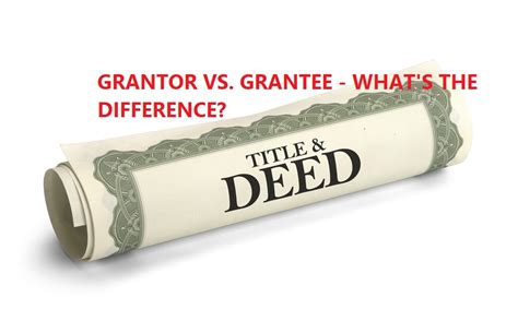 Grantor Vs Grantee Whats The Difference Fixthelife