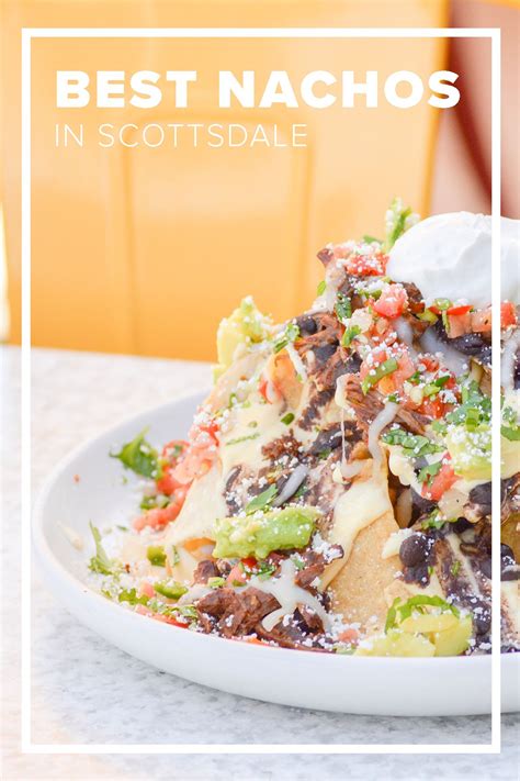 Maybe you would like to learn more about one of these? Best Places to Get Nachos in Scottsdale | Scottsdale, Eat ...
