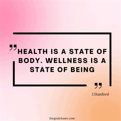 Wellness Quotes To Inspire A Healthy Mindset The Goal Chaser
