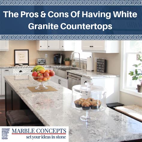 The Pros And Cons Of Having White Granite Countertops Marble Concepts