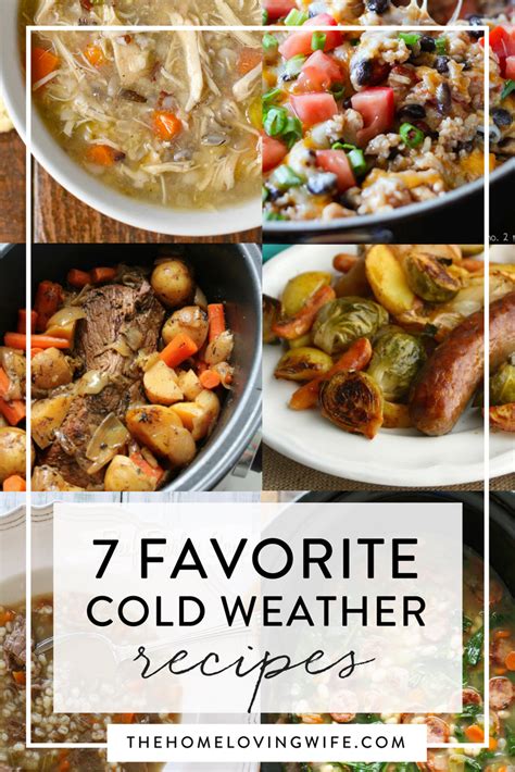 The 7 Best Cold Weather Recipes Cold Weather Food Recipes Food